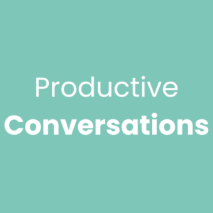 Productive Conversations